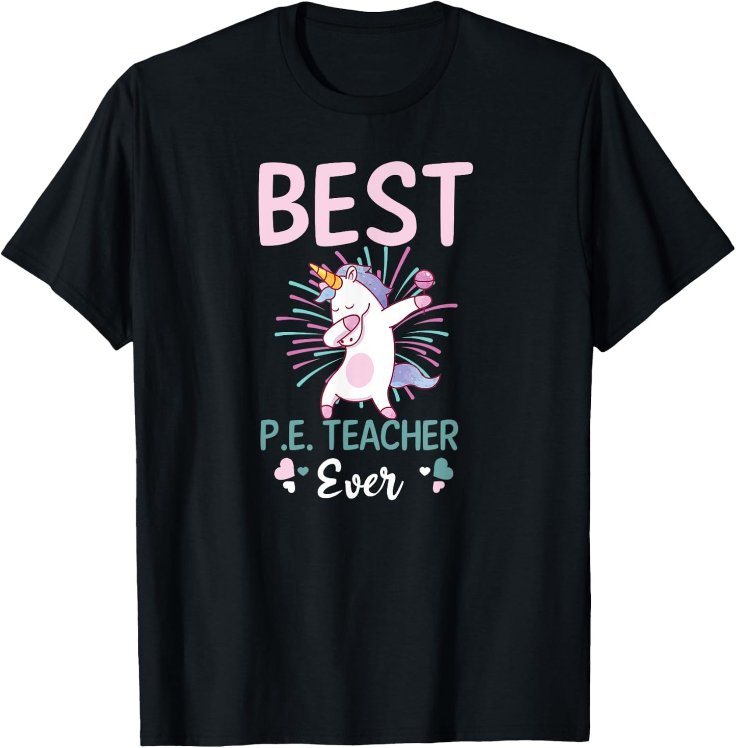 Best PE Teacher Ever Design PE Teacher T-Shirt - T-Shirt | Black