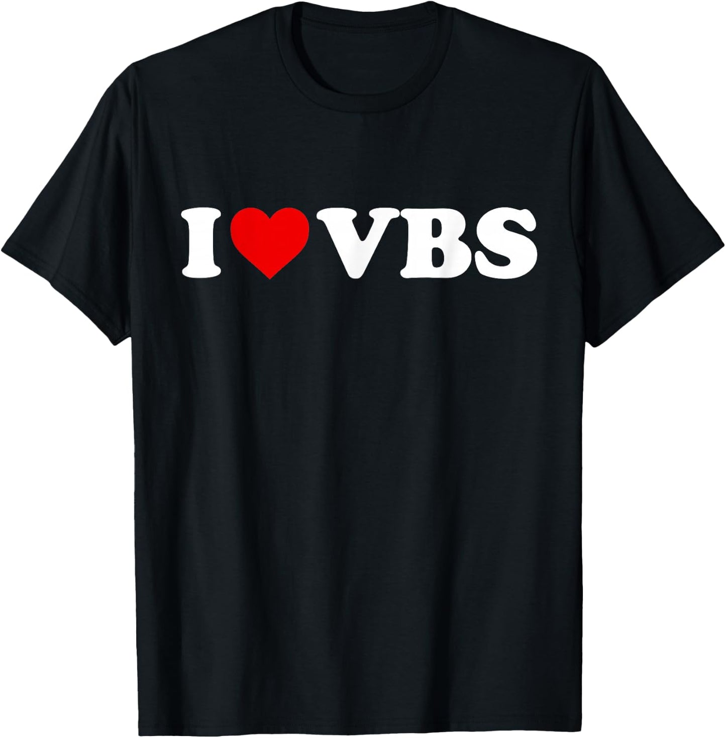 I Love VBS - Heart T-Shirt - T-Shirt | Black