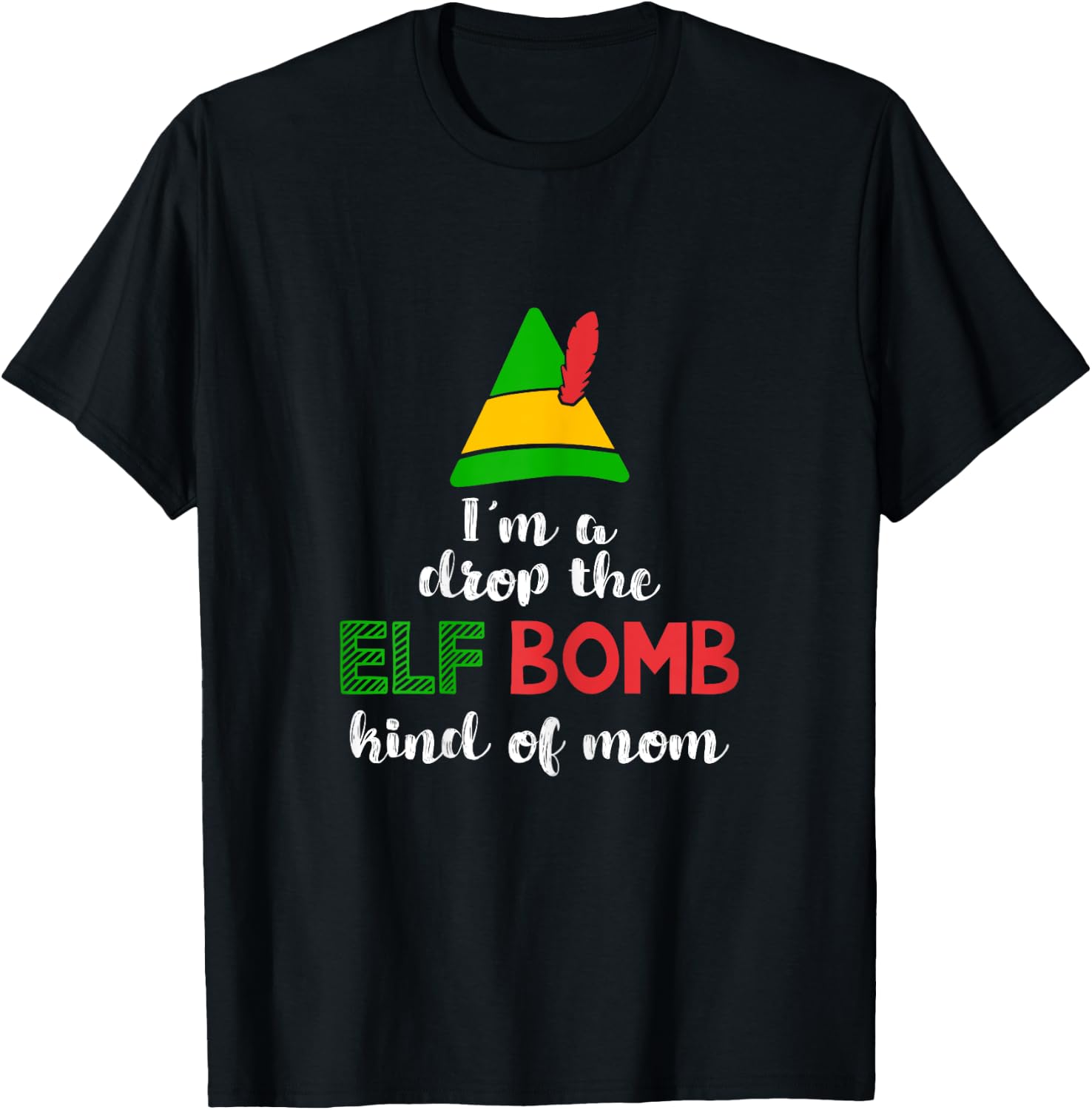 Cussing Christmas Funny Elf Bomb For Moms Shirt T-Shirt - T-Shirt | Black