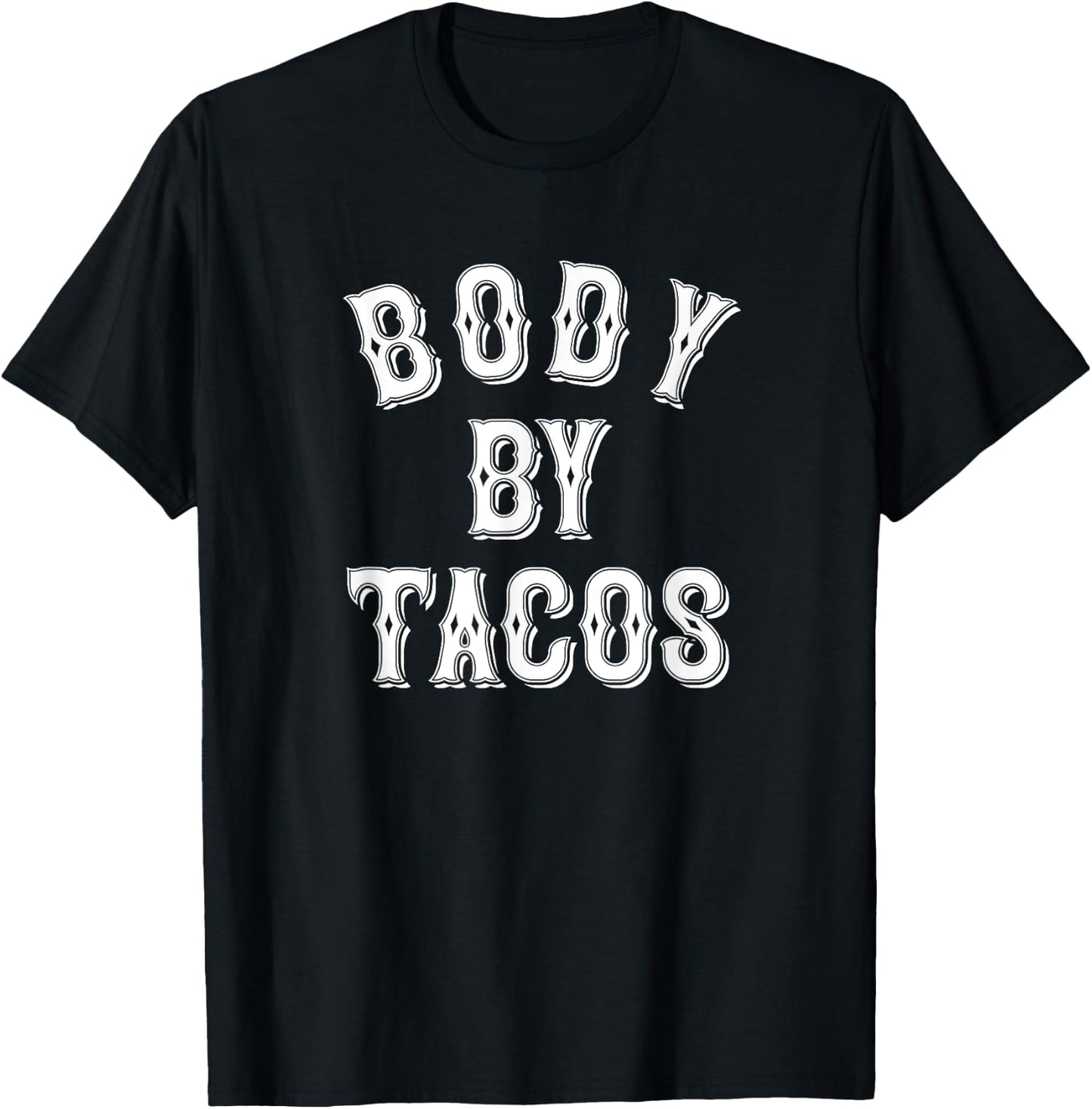 Body By Tacos Tattoo Style | Taco Tuesday | Body Positive T-Shirt - T-Shirt | Black