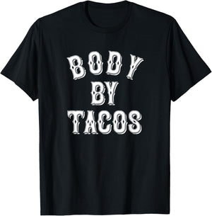 Body By Tacos Tattoo Style | Taco Tuesday | Body Positive T-Shirt - T-Shirt | Black