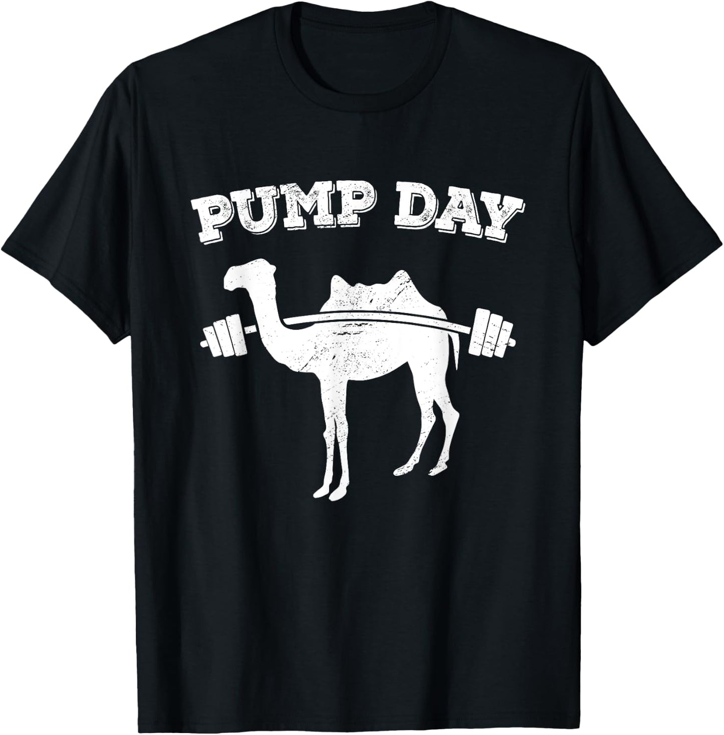 Pump Day Camel Funny Fitness Exercise Workout Gym Freak T-Shirt - T-Shirt | Black