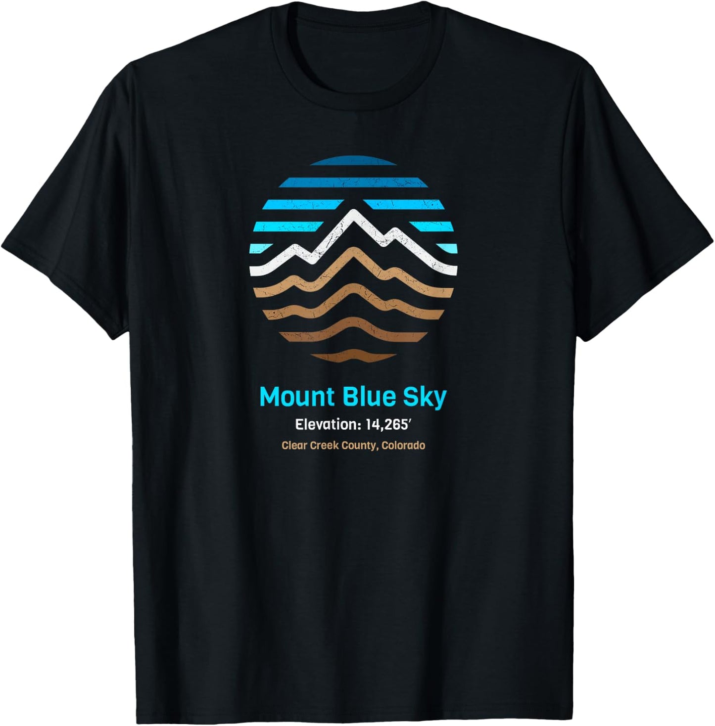 Mount Blue Sky - Formally Mount Evans - Colorado T-Shirt - T-Shirt | Black