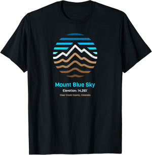 Mount Blue Sky - Formally Mount Evans - Colorado T-Shirt - T-Shirt | Black