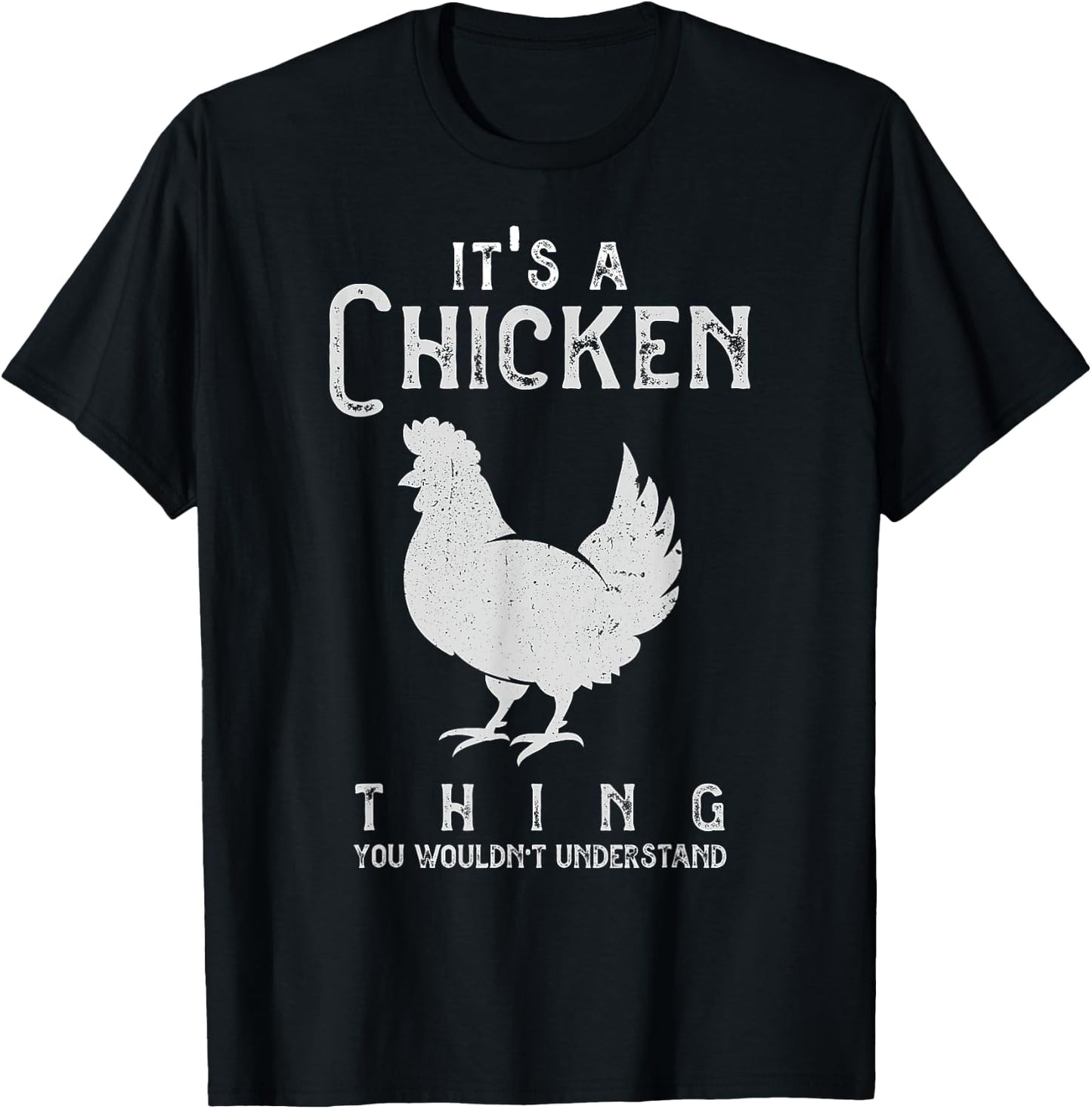 It's A Chicken Thing Funny Chickens Lover Heart Animal Cute T-Shirt - T-Shirt | Black