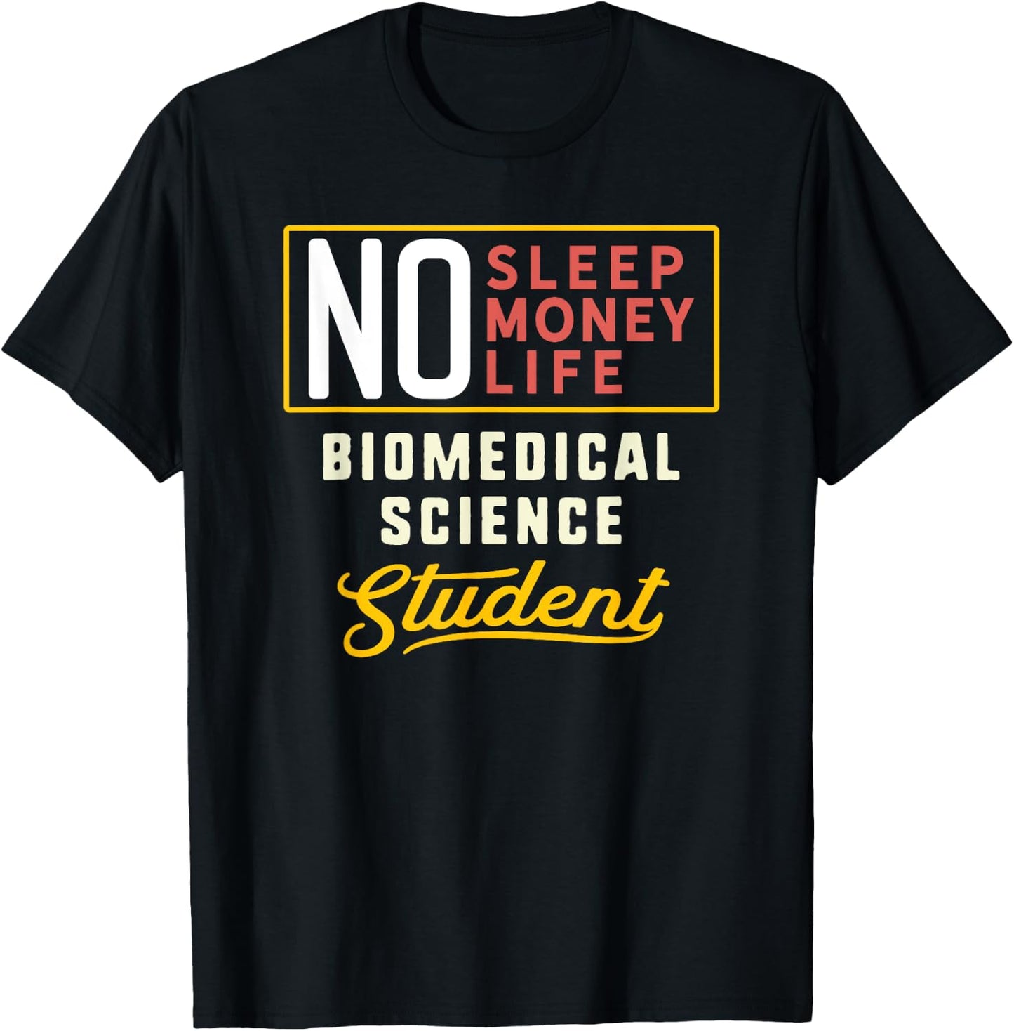 Funny Biomedical Science Major Student Shirt Graduation Gift T-Shirt - T-Shirt | Black