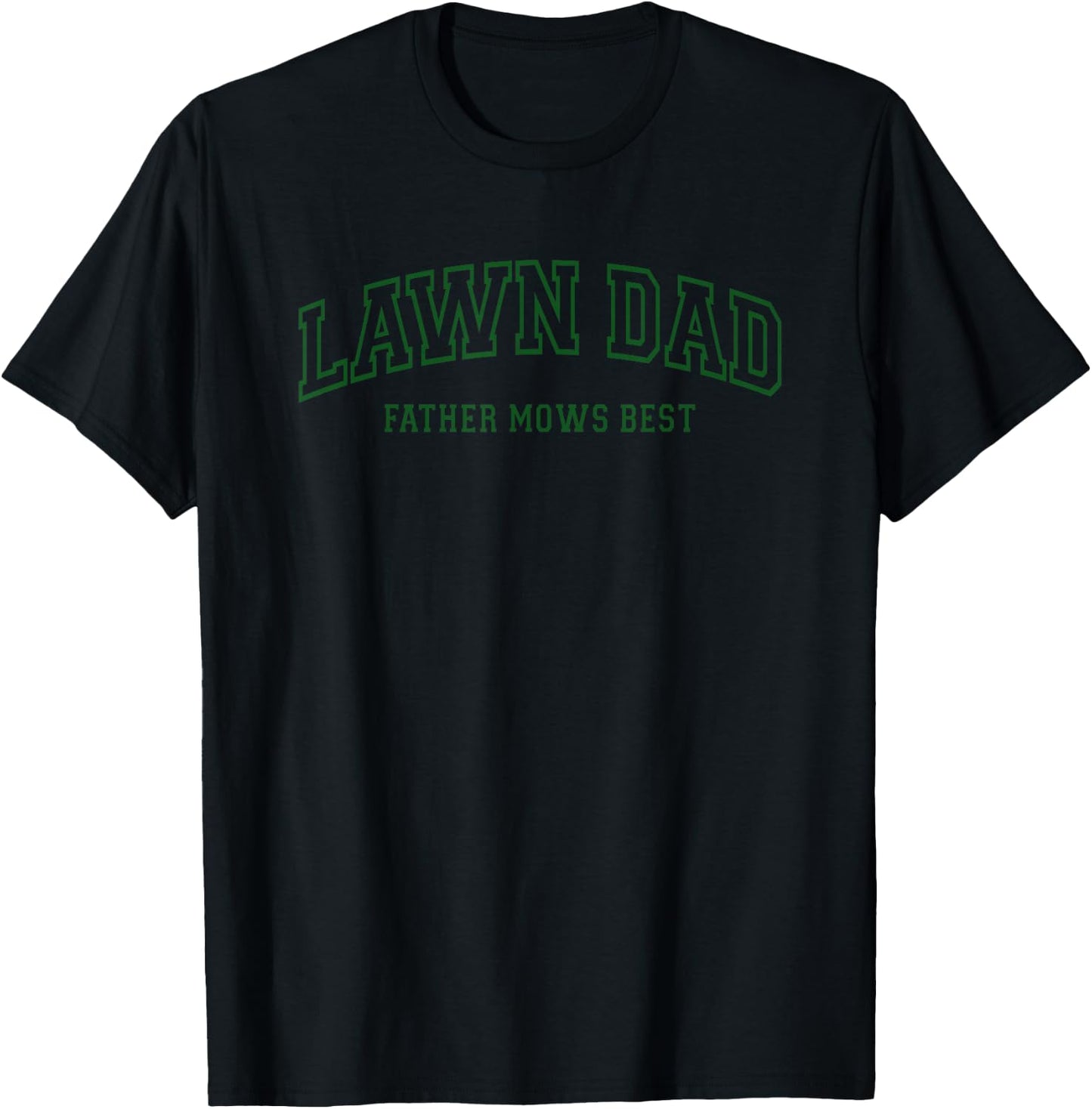 Father Mows Best Funny Lawn Mowing for Lawn Mower Dad T-Shirt - T-Shirt | Black