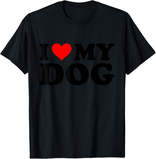 I Love My Dog Funny Red Heart Dog I Heart My Dog T-Shirt - T-Shirt | Black