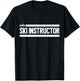 Après-Ski Instructor Skiing Skier T-Shirt - T-Shirt | Black