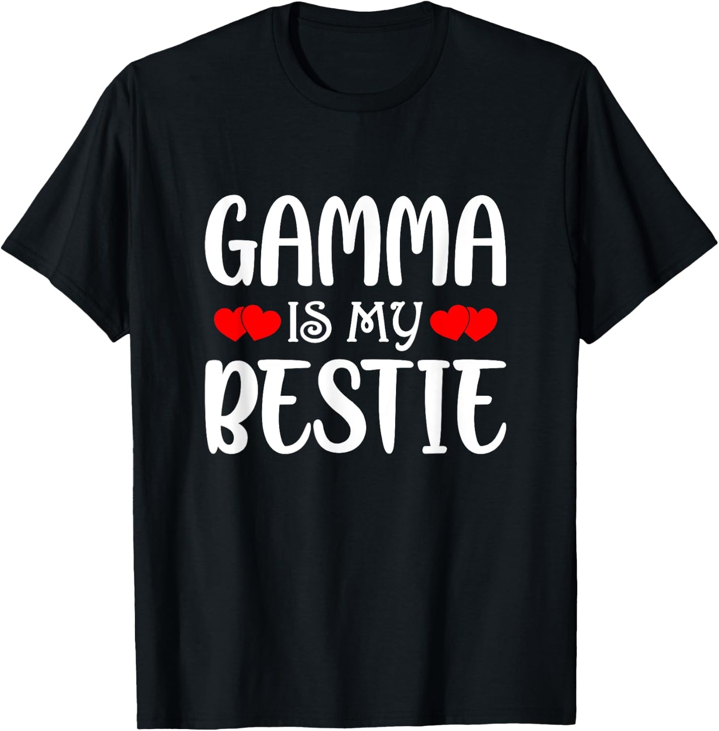 Gamma Is My Bestie Toddler Design from Grandma Grandpa T-Shirt - T-Shirt | Black