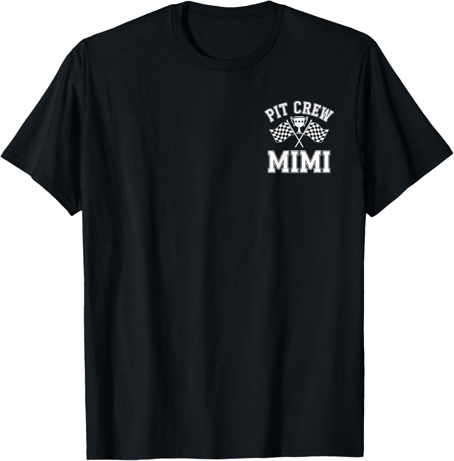 Mimi Pit Crew Race Car Racing Automobile Motorsport T-Shirt - T-Shirt | Black