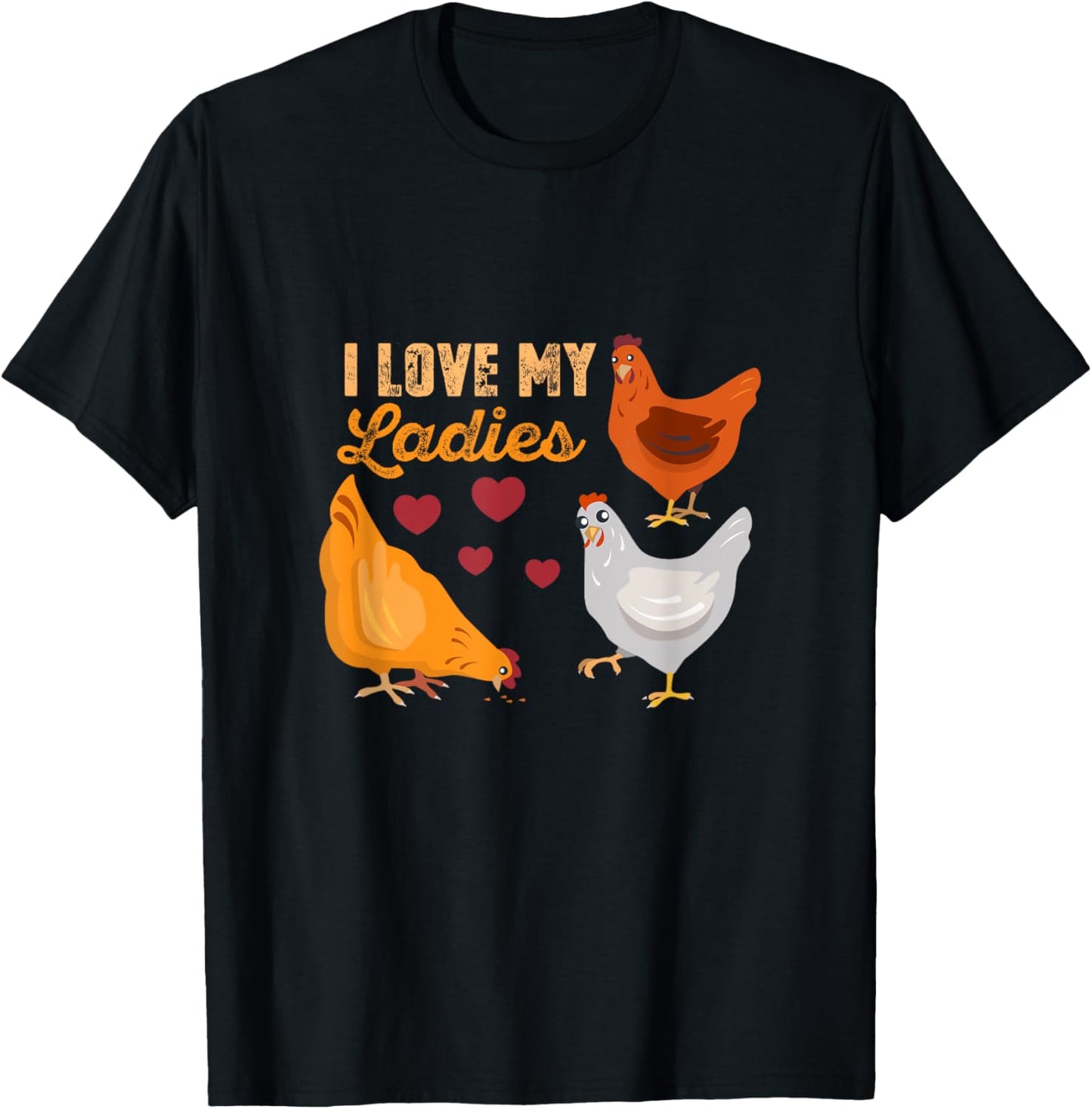 I love my Ladies funny chicken design not only for farmers T-Shirt - T-Shirt | Black