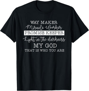 Way Maker Miracle Worker Promise Keeper Christian Faith T-Shirt - T-Shirt | Black