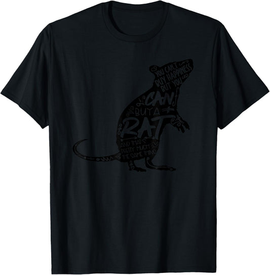 Funny Adorable Cute Small Rodent Pet Happy Rat Lovers Quote T-Shirt - T-Shirt | Black