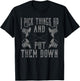 Funny I Pick Things Up Put Them Down Gift Bodybuilding Men T-Shirt - T-Shirt | Black