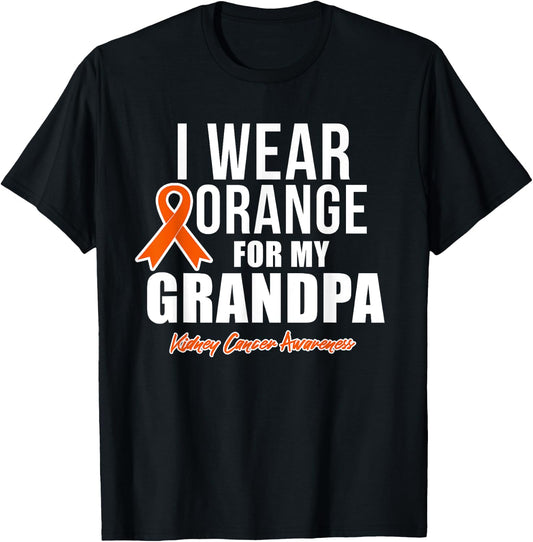 Kidney Cancer Shirt I Wear Orange for My Grandpa Awareness T-Shirt - T-Shirt | Black