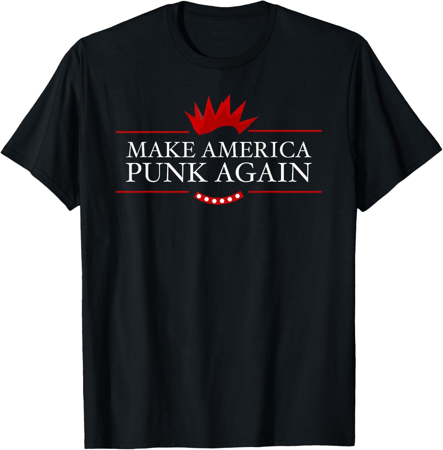 Make America Punk Again Anti Trump Rock Gift T-Shirt - T-Shirt | Black