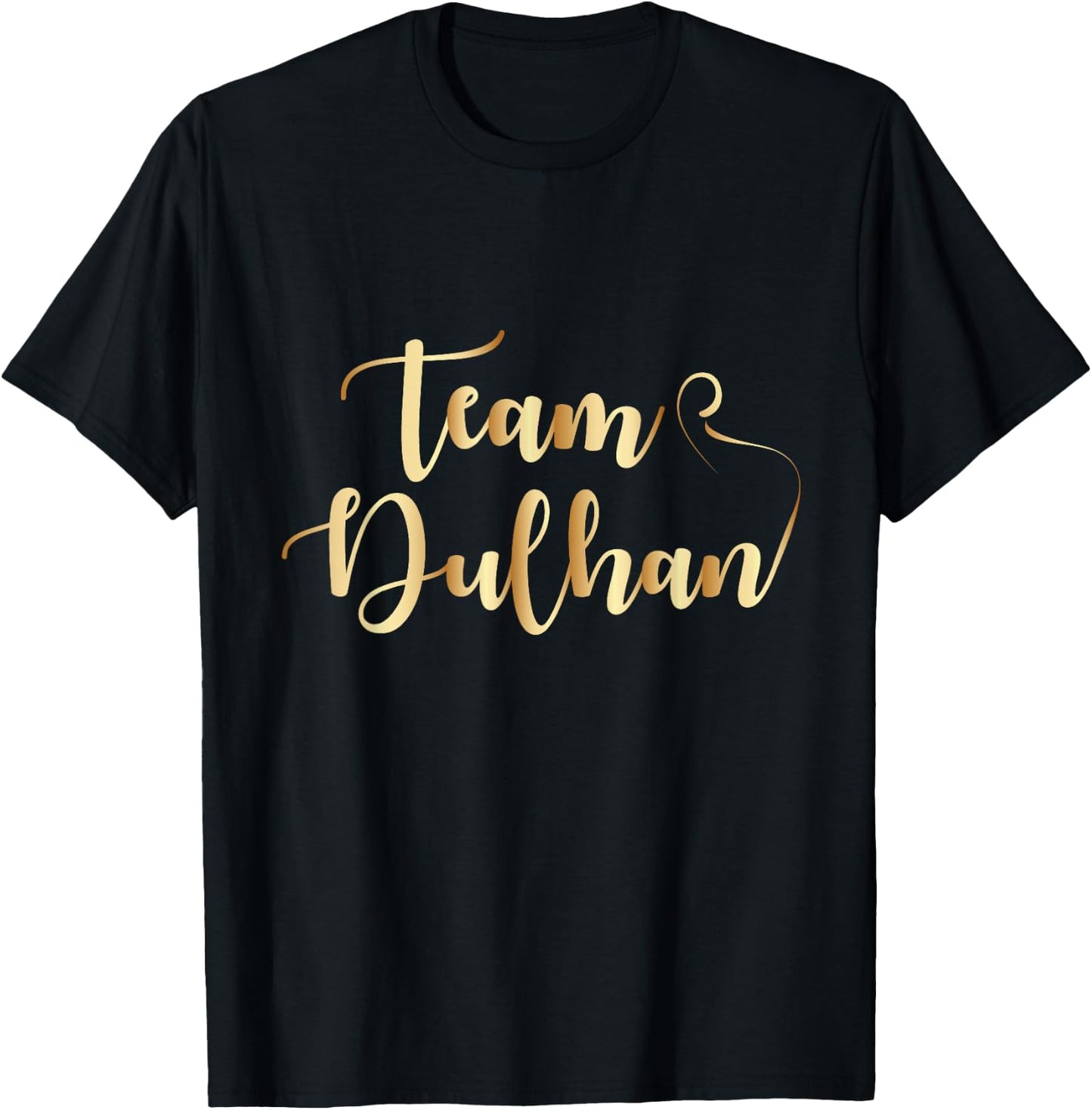Team Dulhan (Bride) T-Shirt - T-Shirt | Black