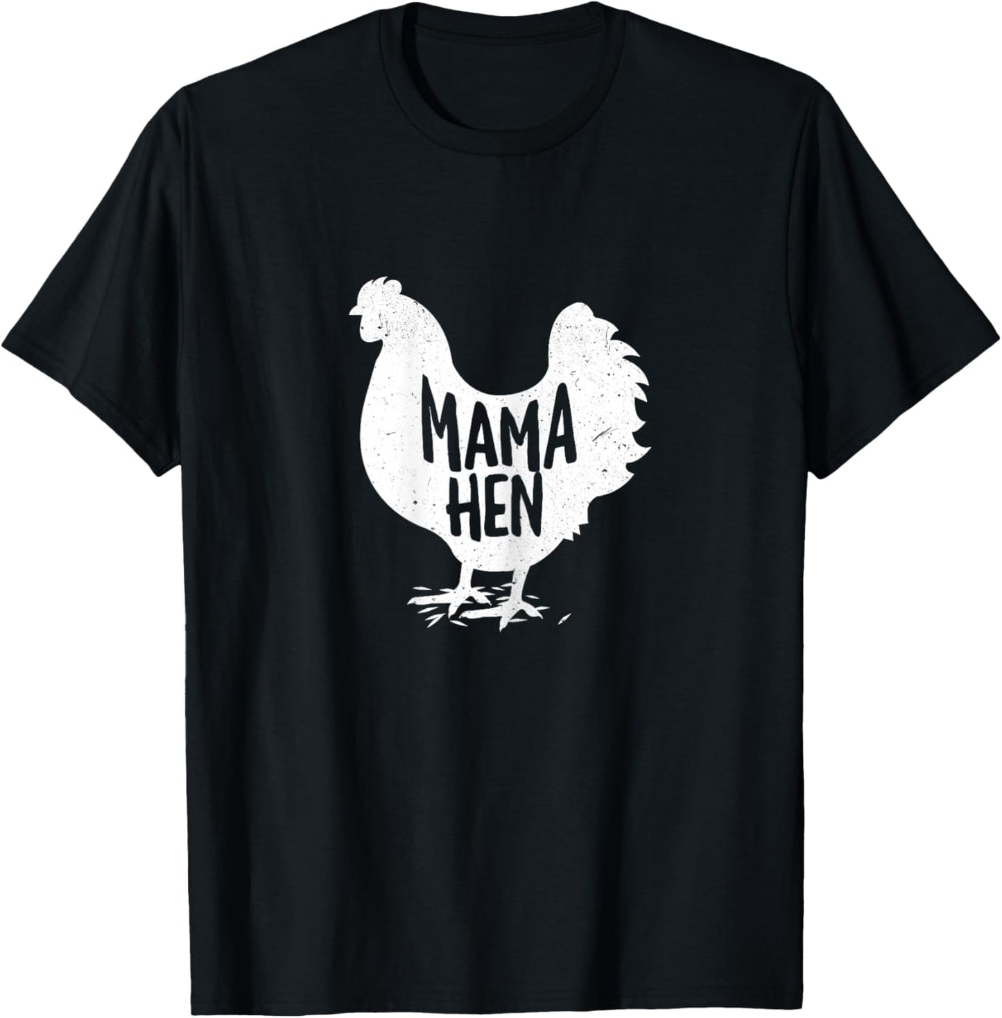 Mama Hen Chicken Funny Farm Wife Mom Mommy Mother Farmer T-Shirt - T-Shirt | Black