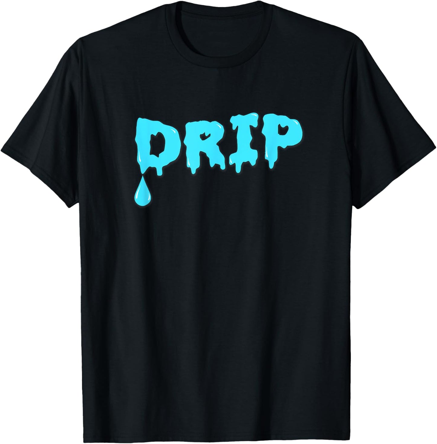 New DRIP! T-Shirt - T-Shirt | Black