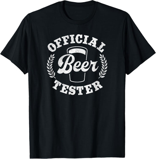 Official Beer Tester: Beer Drinker Funny Drinking Beer T-Shirt - T-Shirt | Black