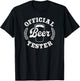 Official Beer Tester: Beer Drinker Funny Drinking Beer T-Shirt - T-Shirt | Black