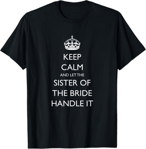 Funny Sister Of The Bride T-Shirt - T-Shirt | Black