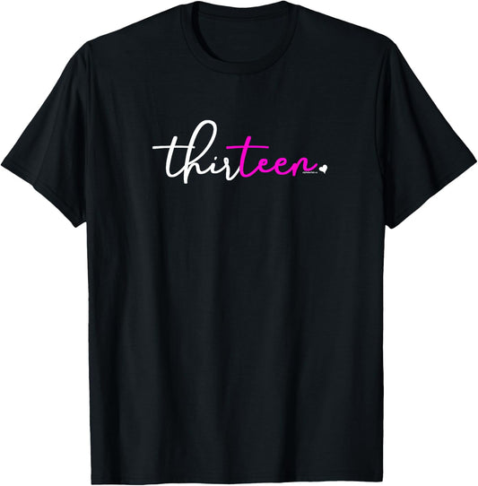 13th Birthday for Girls 13 Year Old Pink Thirteen Party Teen T-Shirt - T-Shirt | Black