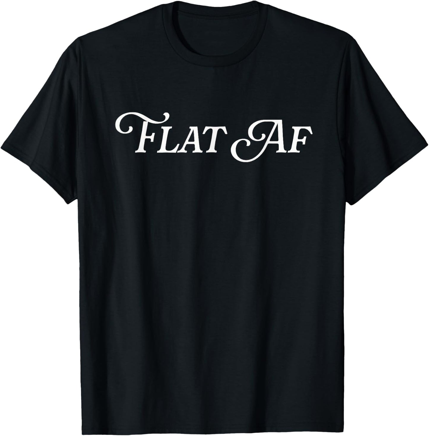 Flat AF Cancer Feminist Awareness Month Survivor Funny Meme T-Shirt - T-Shirt | Black
