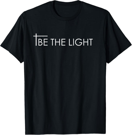 Be The Light Matthew 5.14 Christian T design - Gift T-Shirt - T-Shirt | Black
