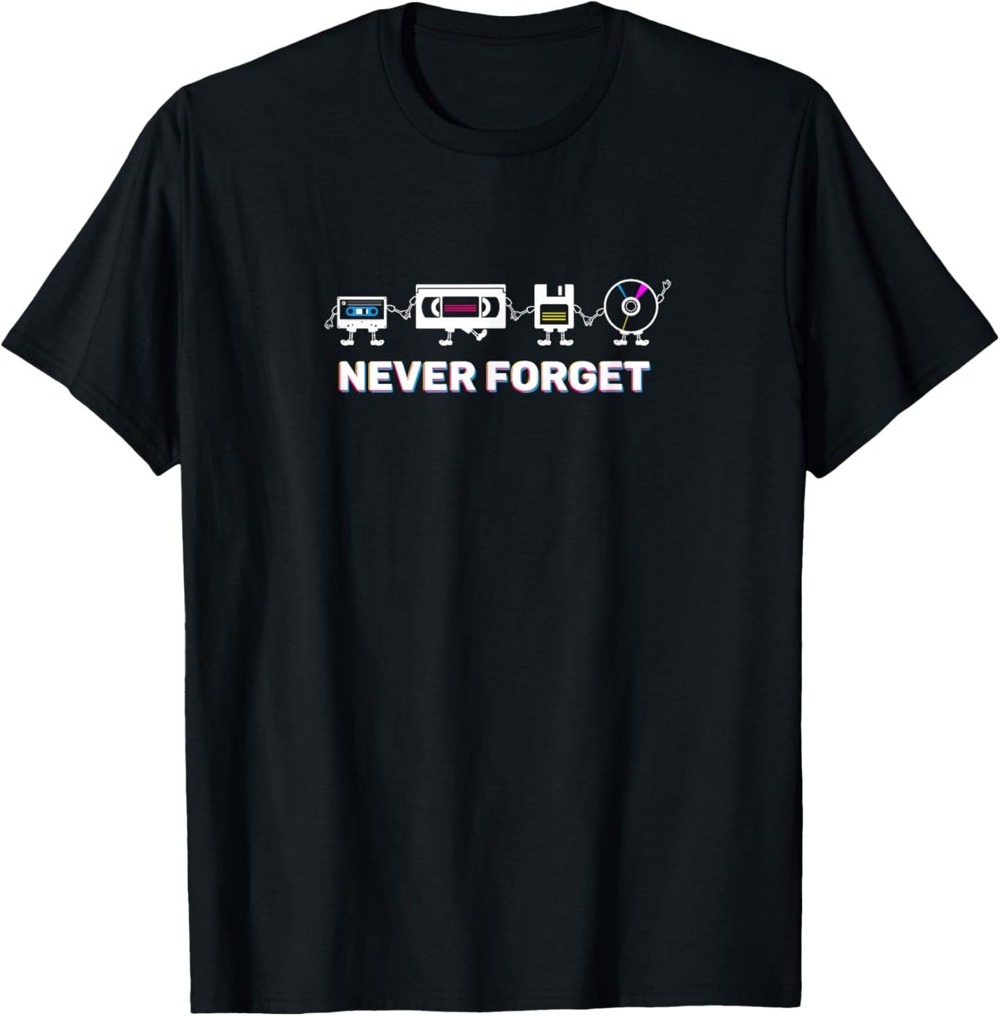 Never Forget Retro t shirt from 80s, 90s, or 2000s T-Shirt - T-Shirt | Black
