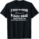 If Found On Ground Please Drag Across Finish Line Runner Jog T-Shirt - T-Shirt | Black