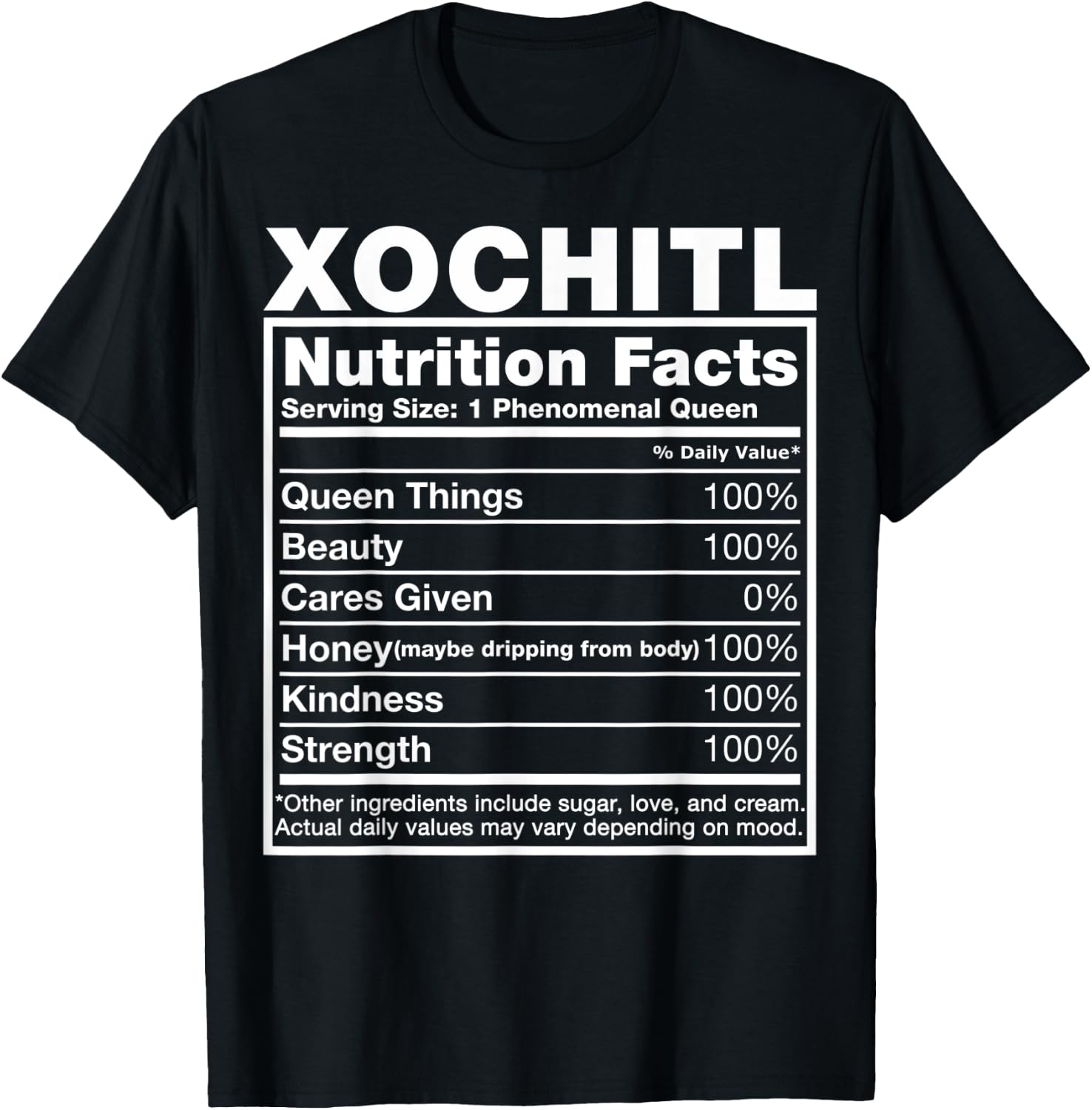Xochitl Nutrition Facts Xochitl Name Birthday Shirt T-Shirt - T-Shirt | Black