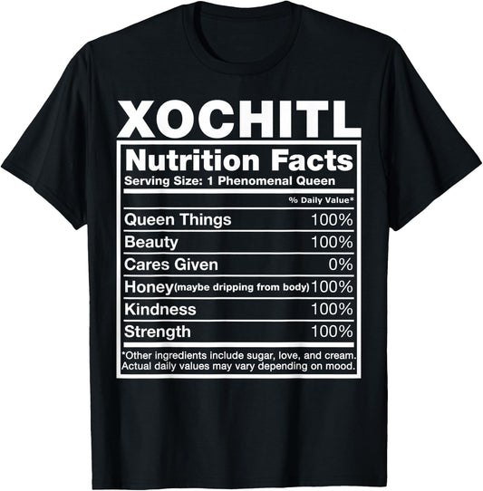 Xochitl Nutrition Facts Xochitl Name Birthday Shirt T-Shirt - T-Shirt | Black