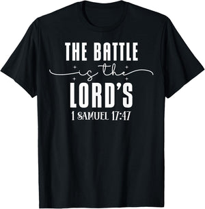 Faith Quote The Battle is the Lord's 1 Samuel 17:47 T-Shirt - T-Shirt | Black