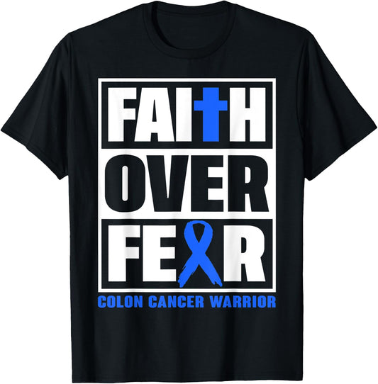 Faith Colon Cancer Awareness Over Fear Christian T-Shirt - T-Shirt | Black