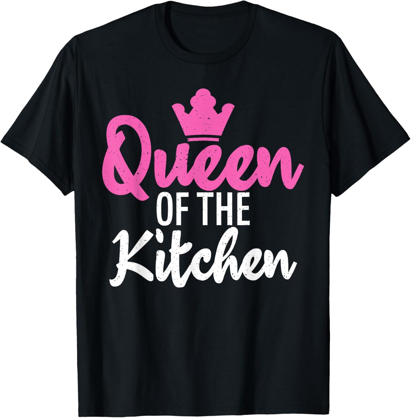 Queen of the Kitchen Cooking Baking Baker T-Shirt - T-Shirt | Black