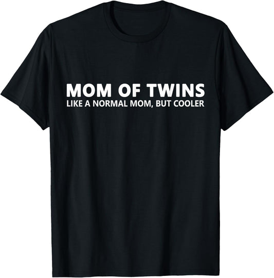 Twin Mother Gift Mom Of Twins T-Shirt - T-Shirt | Black