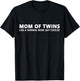 Twin Mother Gift Mom Of Twins T-Shirt - T-Shirt | Black