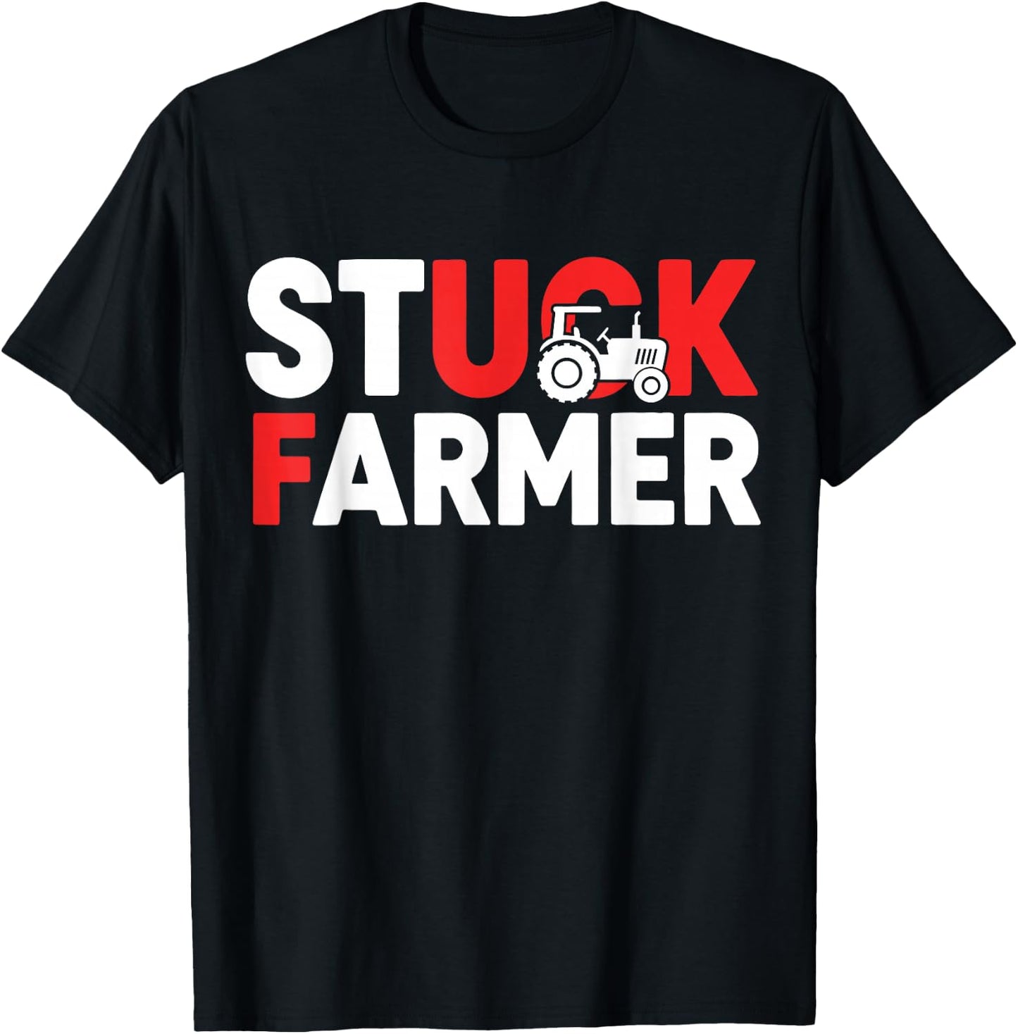 Funny Stuck Farmer Parody - Sarcastic Humor T-Shirt - T-Shirt | Black