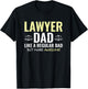 Lawyer Fathers Day Funny Attorney Shirt Dad T-Shirt - T-Shirt | Black