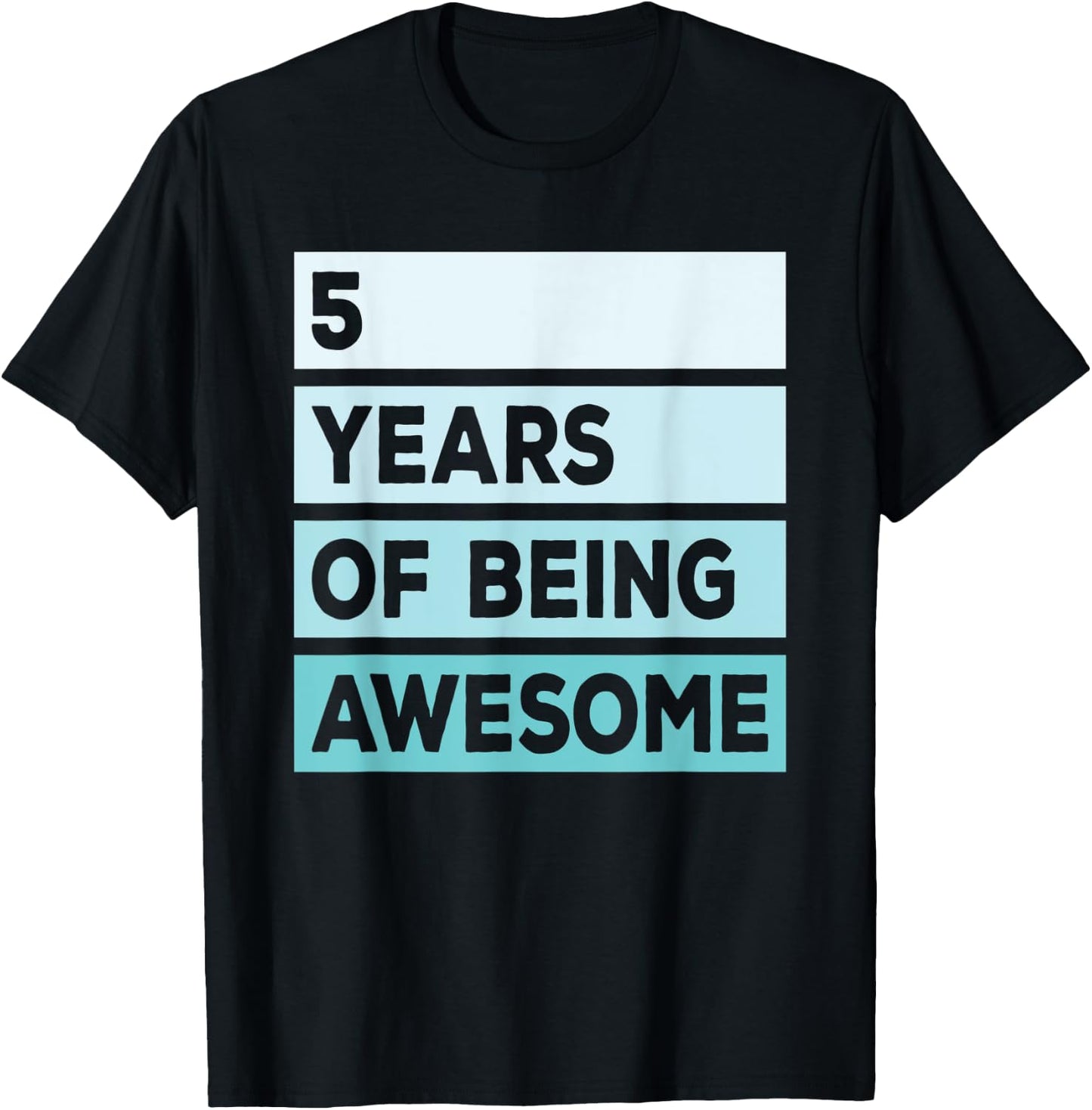 Cute 5 Years Of Being Awesome 5th Birthday Turquoise Stripes T-Shirt - T-Shirt | Black