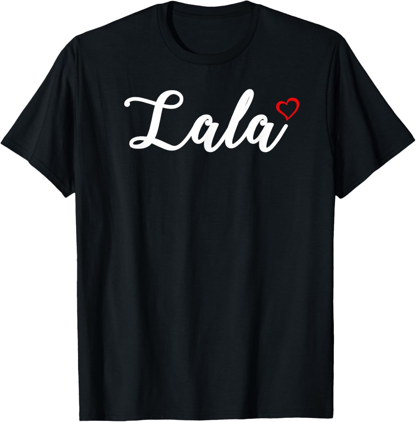 Cute Lala Lover Gift Grandma Christmas Gifts T-Shirt - T-Shirt | Black