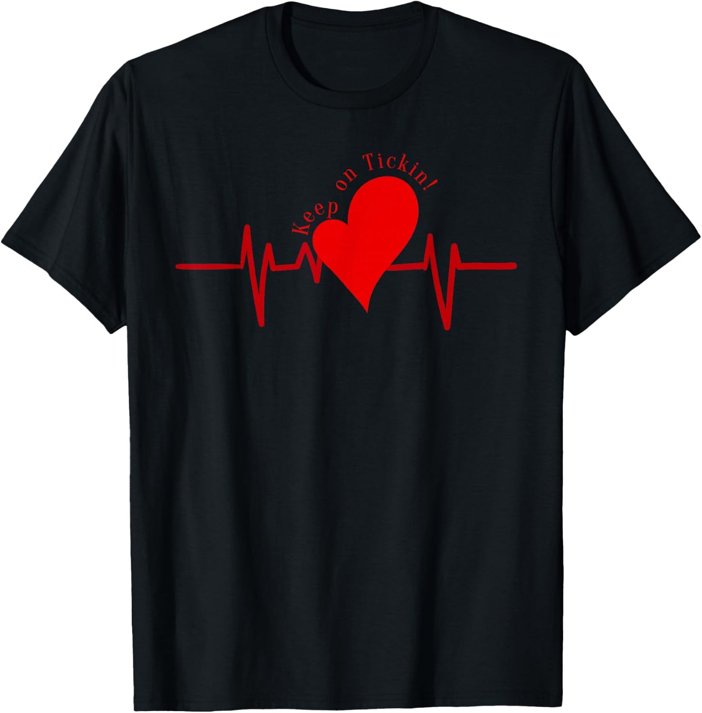 Keep On Tickin! EKG Heartbeat Cow Valve Heart Patient Shirt T-Shirt - T-Shirt | Black