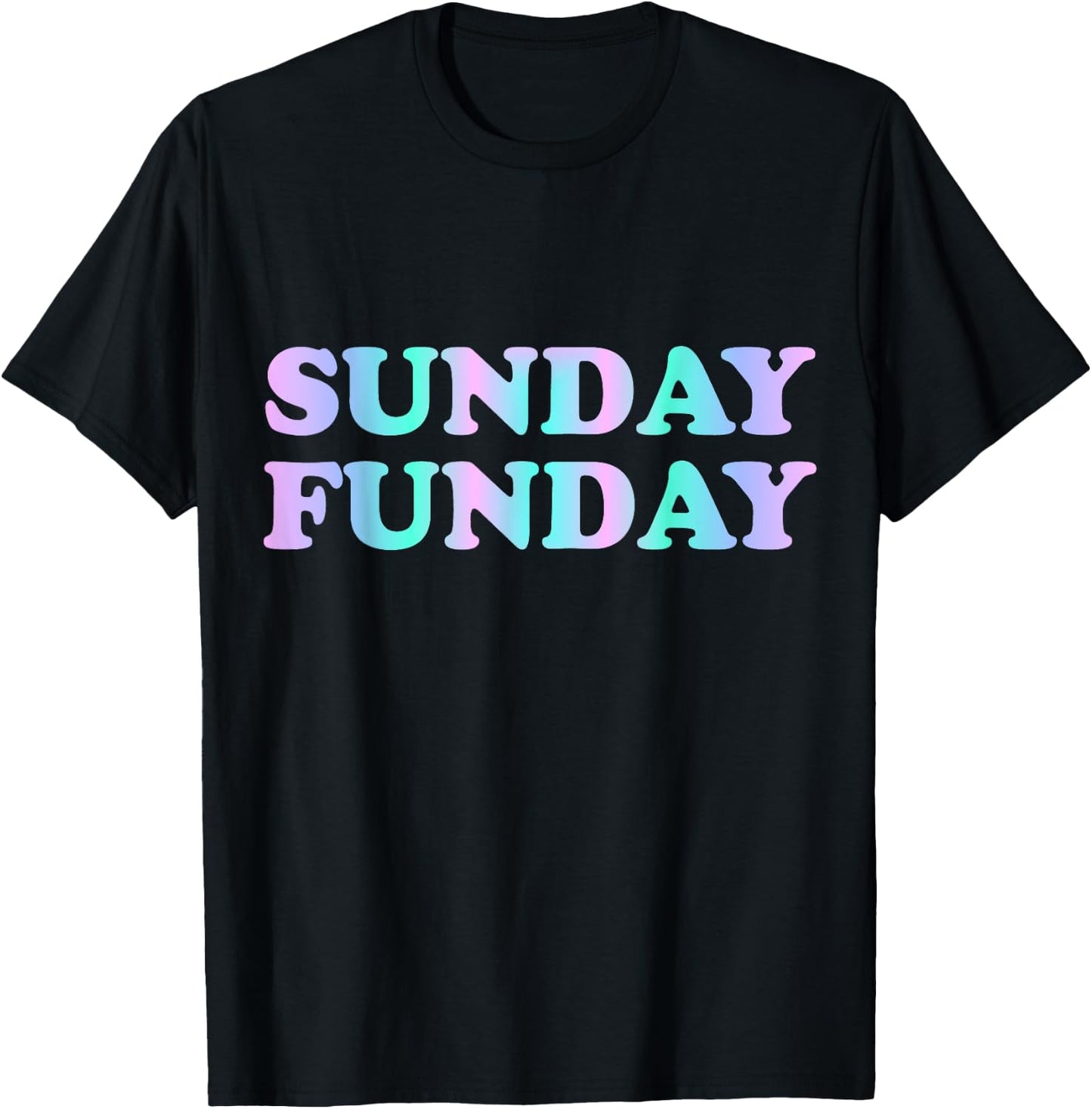 Sunday Funday T-Shirt - T-Shirt | Black