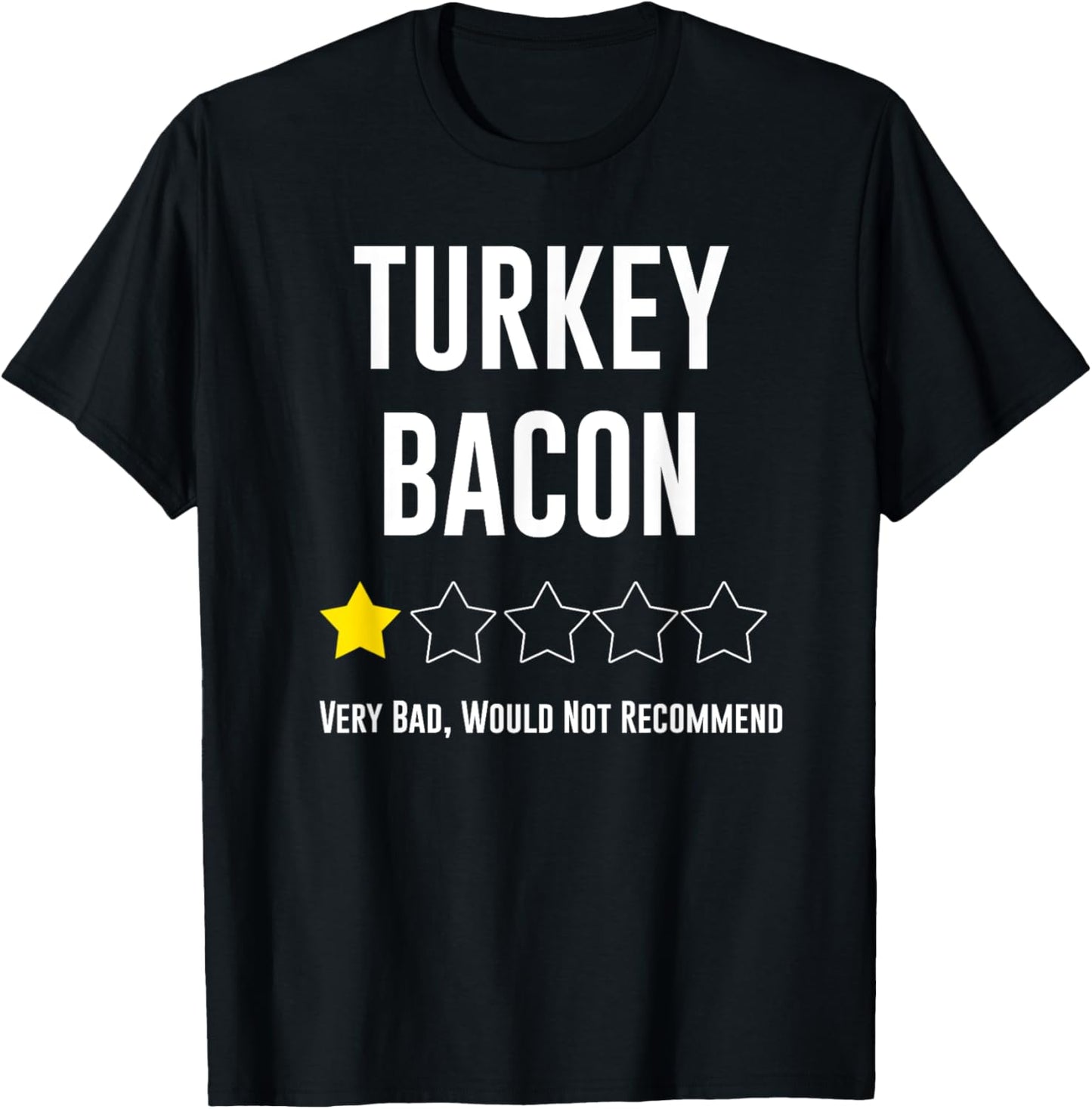 Funny Bacon Lover Turkey Bacon T-Shirt - T-Shirt | Black