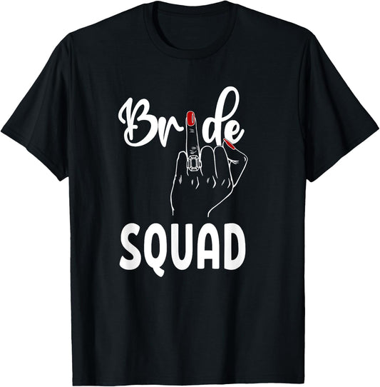 Cute Wedding Bridesmaid Bachelorette Finger Ring Bride Squad T-Shirt - T-Shirt | Black