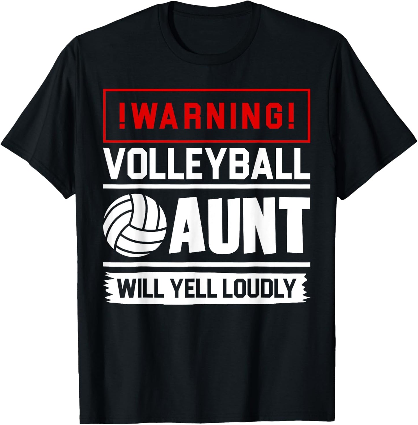 Proud Volleyball Aunt Funny Biggest Fan Will Yell Loudly T-Shirt - T-Shirt | Black