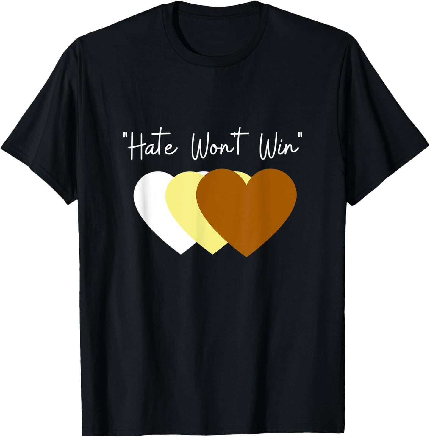 Hate Won't Win Merchandise T-Shirt - T-Shirt | Black
