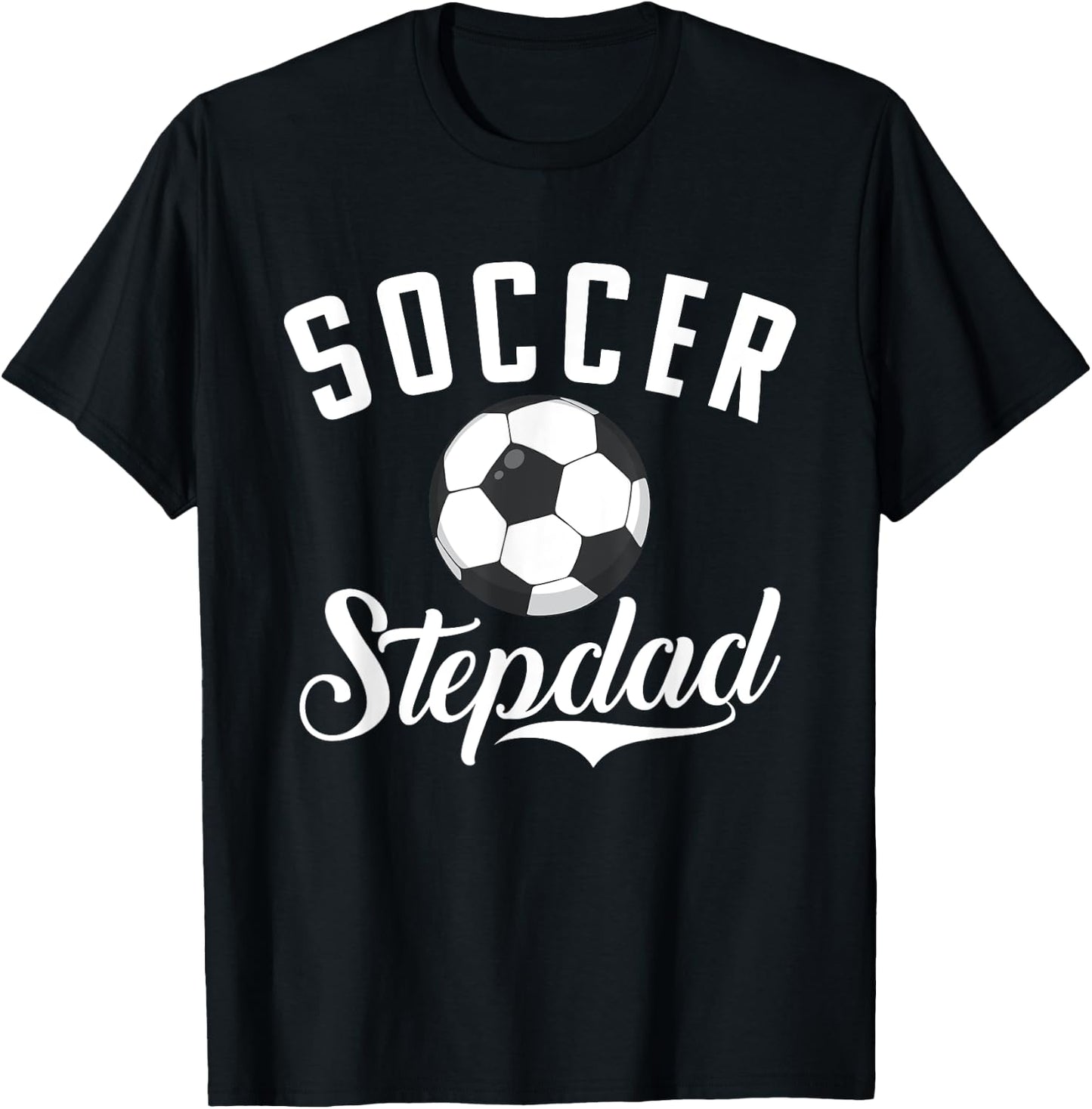 Soccer Stepdad Sport Stepdad T-Shirt - T-Shirt | Black